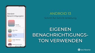 Eigenen Benachrichtigungston verwenden Android 13 [upl. by Ollie]