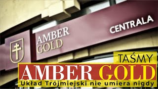 Taśmy Amber Gold – Układ Trójmiejski nie umiera nigdy [upl. by Aicatsue]