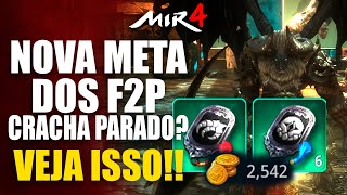 NOVA META F2P PARA FAZER OURO NO MIR4 COM CRACHA [upl. by Lambart403]