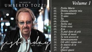 The Best of Umberto Tozzi VOLUME 1 [upl. by Schoening9]