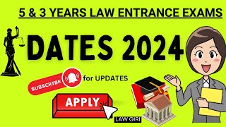 Law Entrance Exam dates updates 2024BA LLB Tests in 2024 Application formsAdmission Forms 3 yrs [upl. by Lesiram673]