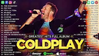 Coldplay Playlist 2024  The Best Of Coldplay Ever  Greatest Hits Best Songs Full Album 2024 [upl. by Nitsrek75]