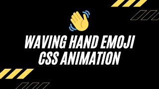 Waving Hand Emoji Animation 👋 Using Pure CSS [upl. by Qifar12]