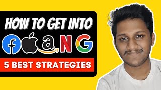 5 Best Strategies to get job in FAANG Companiesதமிழில்FAANG Companies tamilMT [upl. by Kester]