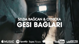 Selda Bağcan amp Otnicka  Gesi Bağları [upl. by Neevan185]