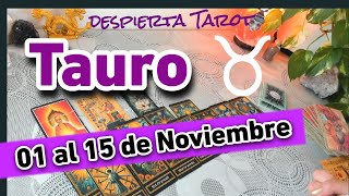 TAURO ♉ Golpecitos de Suerte Te sabes cuidar tarot horoscopo 01 al 15 de Noviembre [upl. by Oiluig]