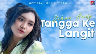 Jihan Audy  Tangga Ke Langit Official Music Video [upl. by Hgeilyak]