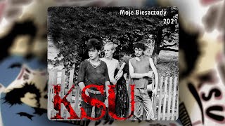 KSU  Moje Bieszczady 2021 Full album [upl. by Edina]