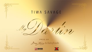 Tiwa Savage  My Darlin [upl. by Yessej139]