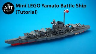 Mini LEGO Yamato BattleshipTutorial [upl. by Nettie]