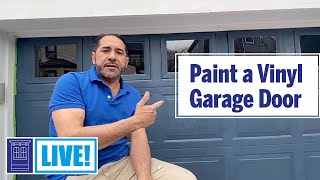 How to Paint a Vinyl Garage Door  This Old House Live [upl. by Waring]