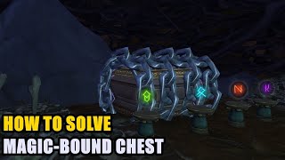 How to Solve Magic Bound Chest WoW [upl. by Hellman740]