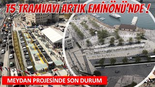 T5 CibaliEminönü Etabı Hizmete Açıldı İlk Seferden İzlenimler [upl. by Atinuj]