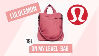 Lululemon On my level 19L Review  Packing video [upl. by Beera]