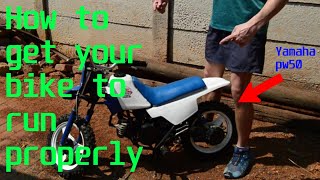 How to get your bike Running properly PW50 [upl. by Horatius]