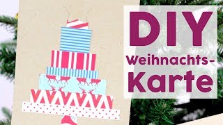 DIY Weihnachtskarten Schnell amp einfach selber basteln [upl. by Cai773]