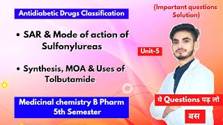 U5। Antidiabetic agents in medicinal chemistry। Sulfonylureas। Synthesis of Tolbutamide। 5th sem। [upl. by Melli]