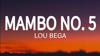 Lou Bega – Mambo No 5 Lyrics [upl. by Dnomaid]