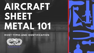 How To Identify Rivet Types Aircraft Sheet Metal  AampP [upl. by Jari]