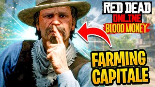 How To FARM Red Dead Online Capitale RDR2 Online Blood Money [upl. by Llehcor]