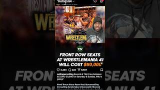 WrestleMania tickets are how much  😫🤯 wwe wrestlemania therock codyrhodes bloodline [upl. by Gilmer]