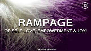 Abraham Hicks  RAMPAGE of SelfLove Empowerment amp Joy Music  Binaural Beats [upl. by Lanod747]