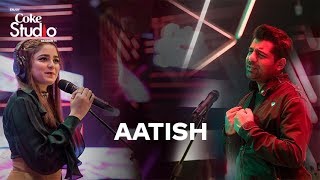 Coke Studio Season 11 Aatish Shuja Haider and Aima Baig [upl. by Jamill]