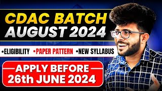 CDAC August 2024 New Batch Announced  Exam Date  Eligibility  Booklet  Online or Offline [upl. by Clover181]