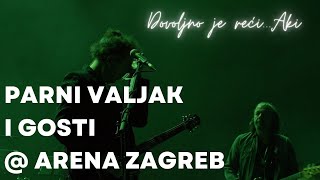 Parni valjak  Zastave Live at Arena  Dovoljno je rećiAki [upl. by Ecinom]