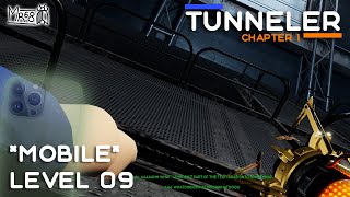 Mobile TUNNELER – Chapter 1 – Level 9 [upl. by Ayerhs]