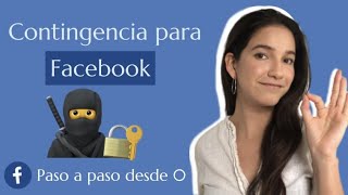 cómo crear una contingencia de Facebook PASO A PASO 👌 parte 2 [upl. by Gnus]