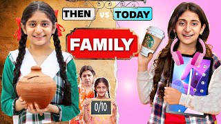 FAMILY THEN vs TODAY  Siblings in Indian Family  Behen vs Behan  MyMissAnand [upl. by Blalock]