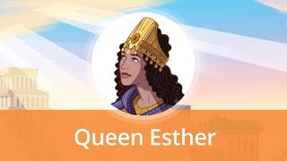 Queen Esther  Old Testament Stories for Kids [upl. by Neirual]