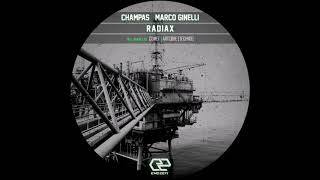 Champas amp Marco Ginelli  Radiax ARTCØRE Techno Remix [upl. by Zoellick]