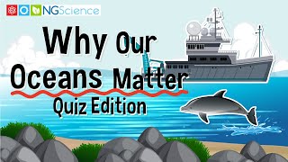 Why Our Oceans Matter – Quiz Edition [upl. by Enahsal]