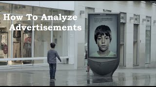 How to Analyze Advertisements [upl. by Aliuqa]