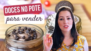 7 DOCES PARA VENDER NO POTE 🍮🍪🍰 [upl. by Leaffar941]