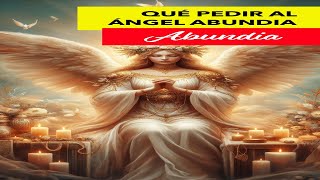 💰¡Descubre la Oración Secreta del Ángel Abundia para la Prosperidad y Riqueza Inmediata✨ [upl. by Phillipe]