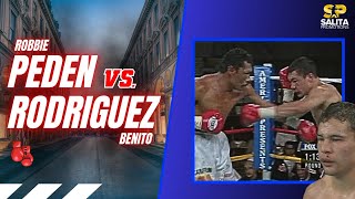 Robbie Peden vs Benito Rodriguez FULL FIGHT [upl. by Murat584]