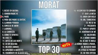 M o r a t  Top 30 Greatest Hits [upl. by Angi]