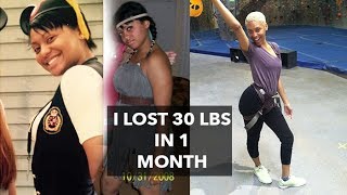 HOW I LOST 30 POUNDS IN 1 MONTH  MY WEIGHT LOSS STORY [upl. by Aromat]