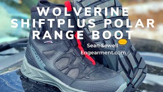 Wolverine ShiftPlus Polar Range BOA Winter Boot Review  Engearment [upl. by Ahsanat230]