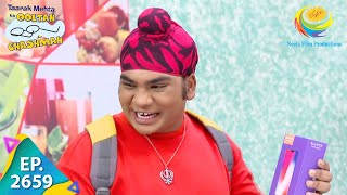 Taarak Mehta Ka Ooltah Chashmah  Episode 2659  Full Episode [upl. by Acinom]