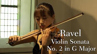 SongHa Choi  Maurice Ravel Violin Sonata No 2 in G Major [upl. by Nylatsirhc]