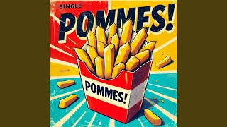 Pommes [upl. by Ahsiekat]