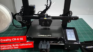 Creality CR6 SE  Unboxing Build Calibration and Calibration Test [upl. by Assirralc960]