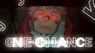 One Chance  Jujutsu Kaisen AMVEdit [upl. by Akirahs]