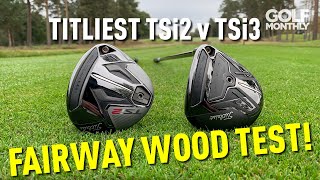 TITLEIST TSi2 v TSi3 FAIRWAY WOOD TEST [upl. by Allemap873]