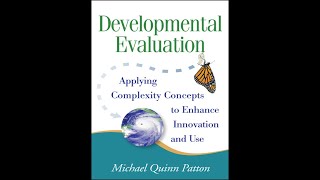 Brief Introduction to Developmental Evaluation 3 minutes [upl. by Aennil]