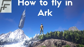 ARK Survival Evolved How to fly [upl. by Nodroj]